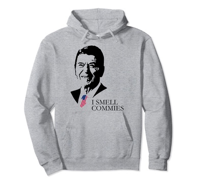 Ronald Reagan President i smell commies american apparel Pullover Hoodie