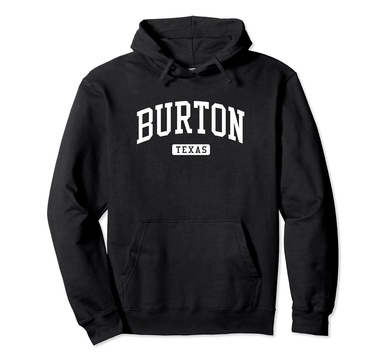 Burton Texas TX Vintage Athletic Sports Design Pullover Hoodie