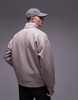 Topman premium heavyweight oversized quarter zip sweatshirt in stone